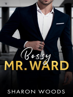 cover image of Bossy Mr. Ward